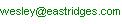 wesley (at symbol) eastridges (dot) com